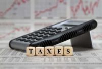 Everything You Need To Know About Taxes